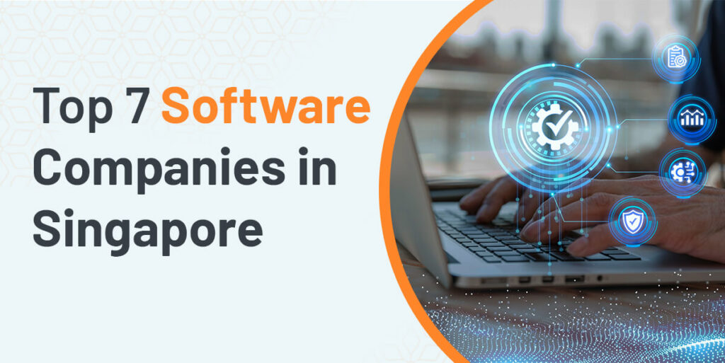 Top Software Development Companies in Singapore